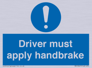 Driver must apply handbrake